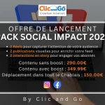 Boostez votre Visibilité en 2025 avec le Pack Social Impact de Clic and Go